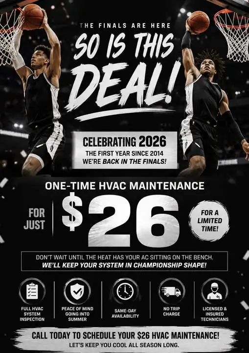 Basketball-themed HVAC maintenance ad offers a one-time service for $26, celebrating the team's return to the finals in 2026 with promotional maintenance details.