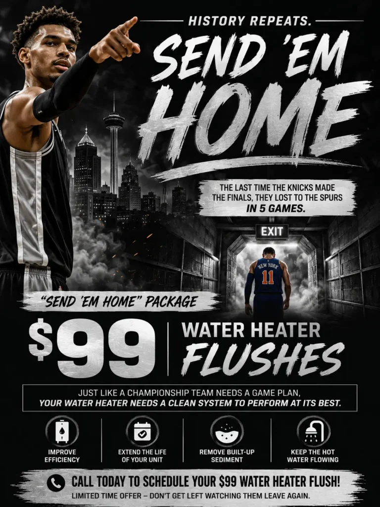 Basketball player walks toward exit sign; ad promotes $99 water heater flush with service benefits listed at bottom. Text references Spurs defeating Knicks in NBA Finals.