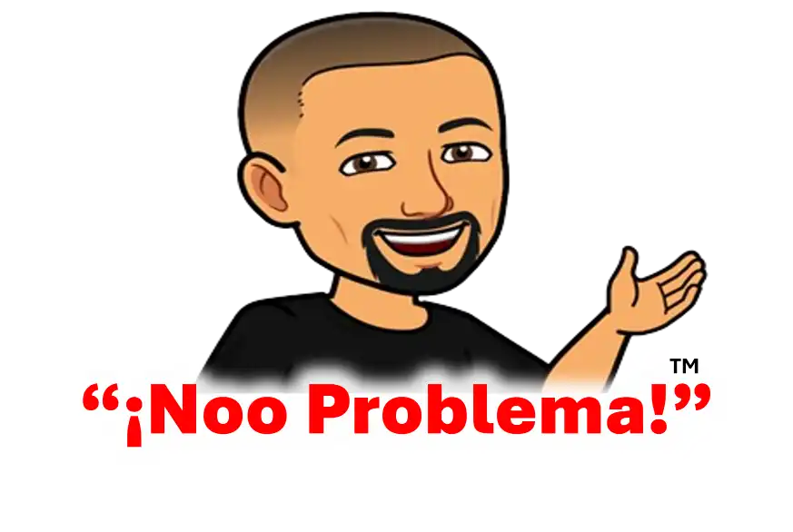 Cartoon man with short hair and beard, smiling and gesturing with one hand. Bold red text below reads “¡Noo Problema!”.