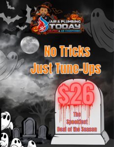 A Halloween-themed advertisement for Air & Plumbing Today offers a $26 tune-up, calling it “The Spookiest Deal of the Season” with ghosts, a graveyard, and a full moon in the background.